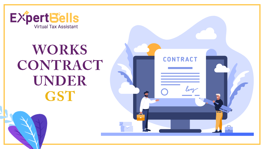 Works Contract Under GST