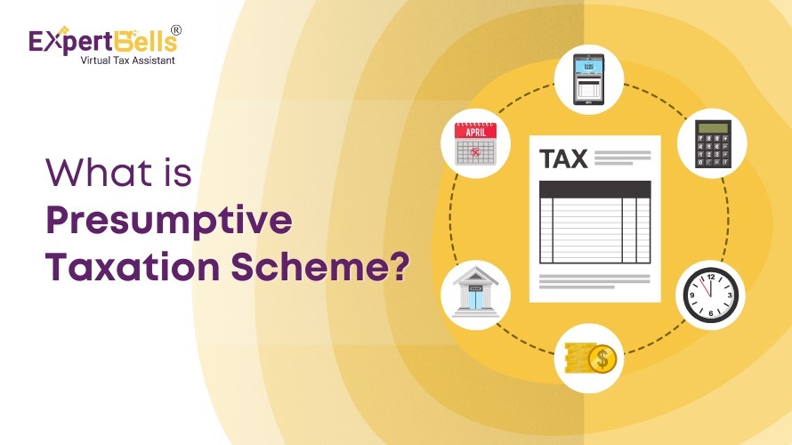What is Presumptive Taxation Scheme?