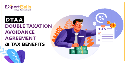 Double Taxation Avoidance Agreement (DTAA) and Tax Benefits