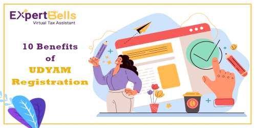 Top 10 Benefits of UDYAM Registration Certificate
