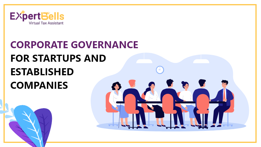 Corporate Governance for Startups and Established Companies